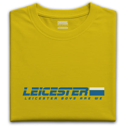 Leicester boys are we T-shirt