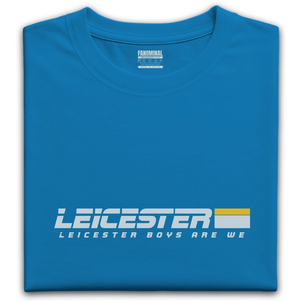 Leicester boys are we T-shirt
