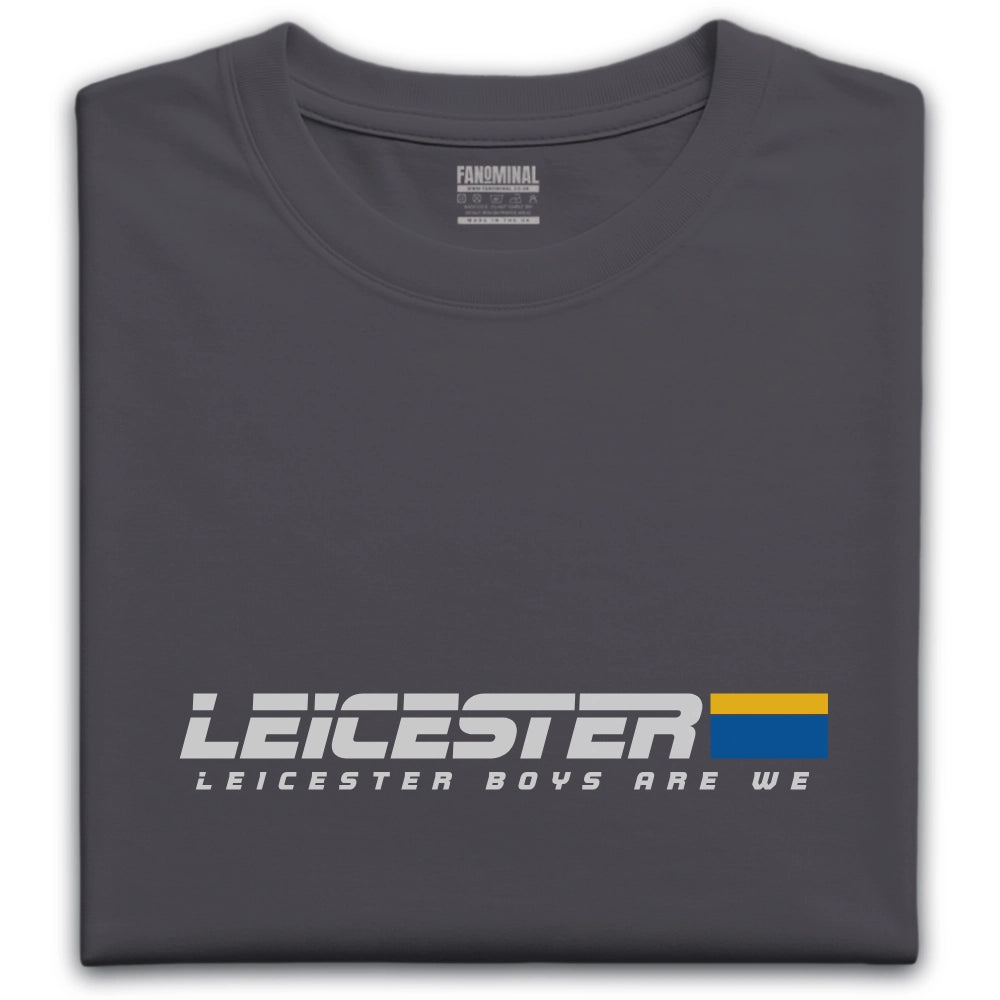 Leicester boys are we T-shirt