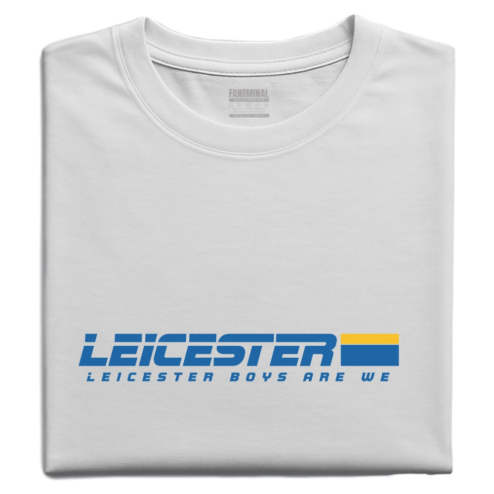 Leicester boys are we T-shirt
