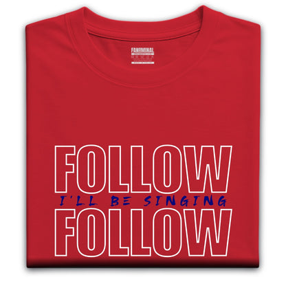 Follow Follow T-shirt