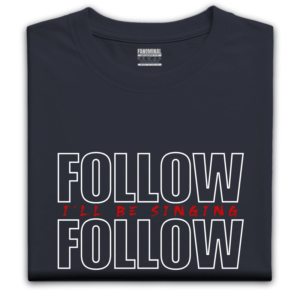 Follow Follow T-shirt