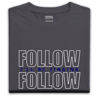 Follow Follow T-shirt